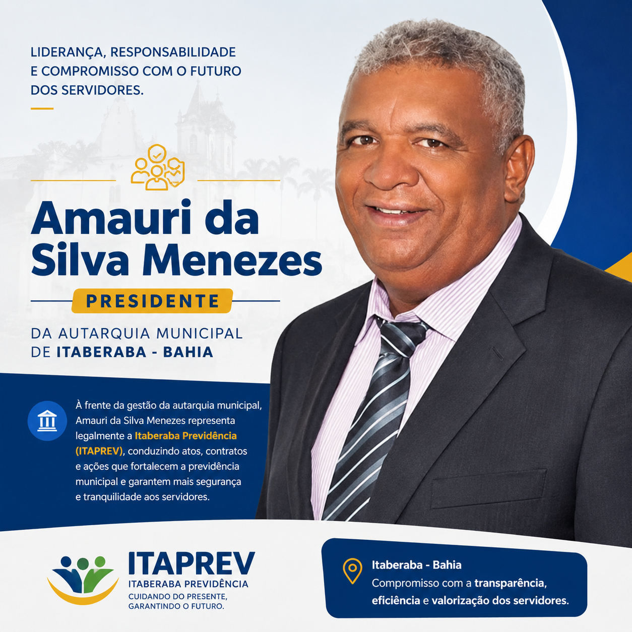 Leia mais sobre o artigo Itaberaba Previdência tem Amauri da Silva Menezes como presidente da autarquia municipal